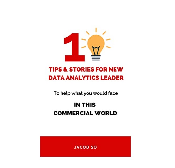 10 tips and stories for a new data analytics leader