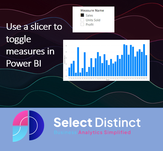 Toggle Measures in Power BI