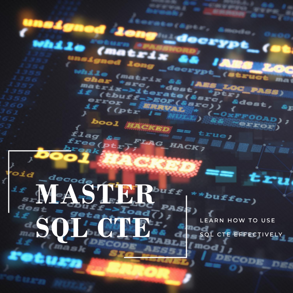 What is a SQL CTE