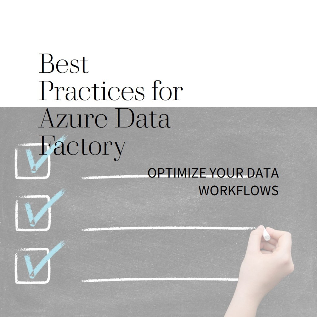 Azure Data Factory Best Practices