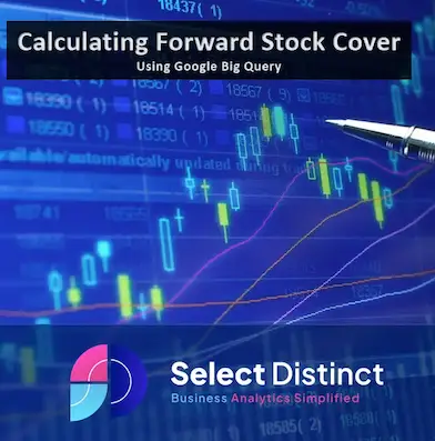 Calculating Forward Stock Cover using BigQuery