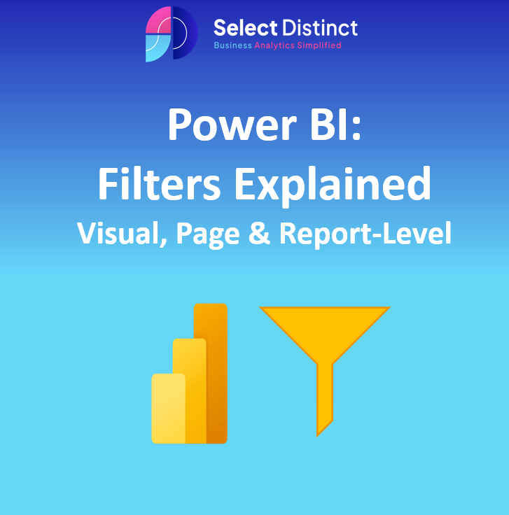Power BI Filters Explained: Visual, Page & Report Level